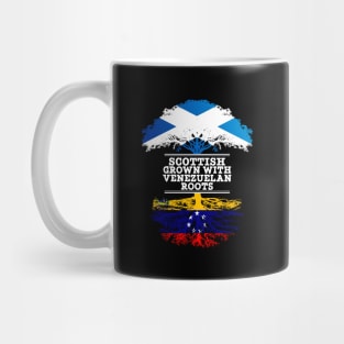 Scottish Grown With Venezuelan Roots - Gift for Venezuelan With Roots From Venezuela Mug